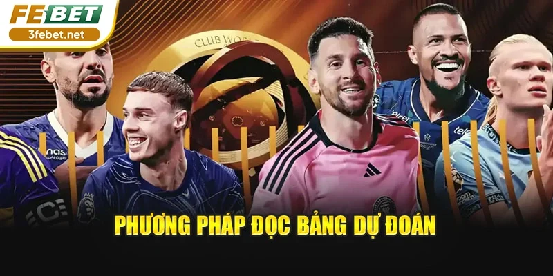Phương pháp đọc bảng dự đoán